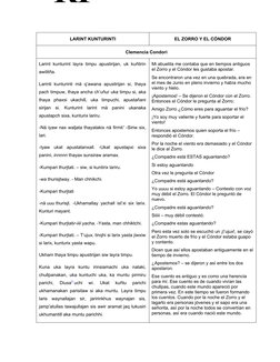 LARINT KUNTURINTI
EL ZORRO Y EL CÓNDOR
Clemencia Condori
Larint kunturint layra timpu apustirijan, uk kuñtirin
awilitña.
Lari