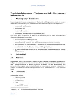 ISO 27032 - CiberSeguridad 
 
página. 9 
 
Tecnología de la información —Técnicas de seguridad — Directrices para 
la ciberpr