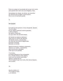 Pinta con sangre en las paredes de los que no te verán,
para quitarte del rostro esa luna ahogada y vieja.
Haz pedazos los re