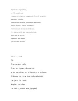 algún turista en pinceladas,
yo diría estupideces;
y tus ojos sonreirían, con esa particular forma de contención
que abarca e