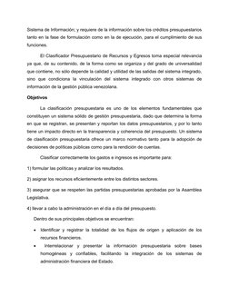 Sistema de Información; y requiere de la información sobre los créditos presupuestarios
tanto en la fase de formulación como