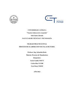 UNIVERSIDAD CATÓLICA
“Nuestra Señora de la Asunción”
Sede Santa Librada
FACULTAD DE CIENCIAS Y TECNOLOGÍA
TRABAJO PRÁCTICO FI