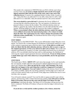 This needs to be a statement in WRITING that you FILE with the court where 
you have been sued. It can be a simple statement,