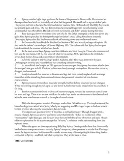 ∆
Spivey vanished eight days ago from the home of his parents in Groversville. He returned six
days ago, dazed and with no kn