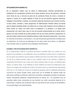 OFTALMOSCOPIO INDIRECTO.
Es  un  dispositivo  médico  que  se  utiliza  en  oftalmoscopía  indirecta  permitiendole  al
profe