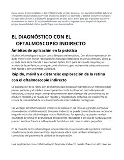 mejor visión. Como resultado, la luz brillante puede ser muy dolorosa. Los pacientes también deben ser
conscientes de que ten