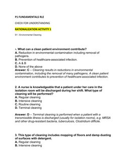 P1 FUNDAMENTALS RLE 
CHECK FOR UNDERSTANDING
RATIONALIZATION ACTIVITY 1
S1 - Environmental Cleaning
1. What can a clean patie