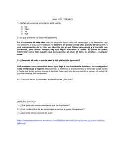ANALISIS LITERARIO
1.- Señale el personaje principal de este cuento.

Olí

Corrí

Kif

Kof
2.-En qué ambiente se desarrol