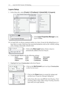 3-4 
AutoCAD 2022 Tutorial: 3D Modeling 
 
 
Layers Setup 
 
1. In the Menu Bar, select [Tools]  [Toolbars]  [AutoCAD]  [L