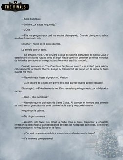 —Solo discúlpate. 
 
—Lo hice. ¿Y sabes lo que dijo? 
 
—¿Qué? 
 
—Ella me preguntó por qué me estaba disculpando. Cuando