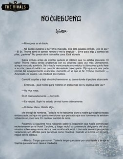 NOCHEBUENA 
 
Weston 
 
—Mi esposa es el diablo. 
 
—No puedo culparla si se volvió malvada. Ella está casada contigo, ¿no