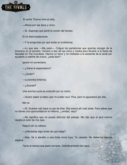 El señor Thorne miró el reloj.  
 
—Ahora son las doce y cinco.   
 
—Si. Supongo que perdí la noción del tiempo. 
 
Él
