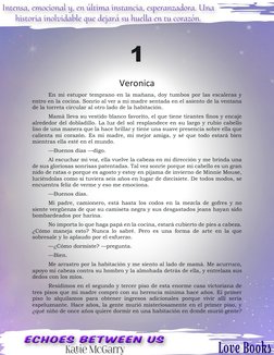 1 
 
Veronica 
En mi estupor temprano en la mañana, doy tumbos por las escaleras y 
entro en la cocina. Sonrío al ver a mi