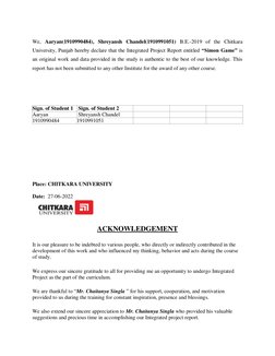 We, Aaryan(1910990484), Shreyansh Chandel(1910991051) B.E.-2019 of the Chitkara 
University, Punjab hereby declare that the