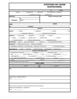 ATESTADO DE SAÚDE
OCUPACIONAL
1ª Via
EXAME:              (     ) ADMISSIONAL      (     ) PERIÓDICO      (     ) DE RETORNO A