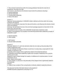 7. This is known to be the force within the nursing profession that sets the vision for its 
practitioners, lays down the rol