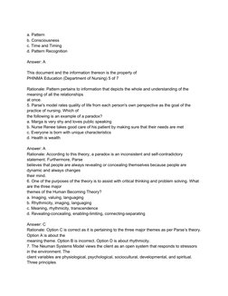 a. Pattern
b. Consciousness
c. Time and Timing
d. Pattern Recognition
Answer: A
This document and the information thereon is