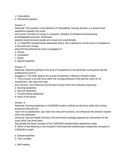 c. Vulnerability
d. Wholeness paradox
Answer: C
Rationale: The question is the definition of Vulnerability. Nursing situation