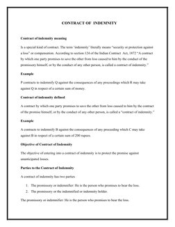 CONTRACT OF  INDEMNITY
Contract of indemnity meaning 
Is a special kind of contract. The term ‘indemnity’ literally means “se