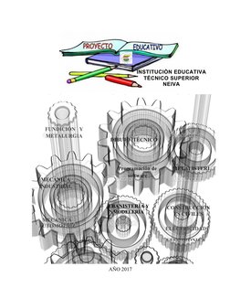 AÑO 2017
FUNDICIÓN   Y
METALURGIA
DIBUJO  TÈCNICO 
METALISTERI
A
MECÁNICA
INDUSTRIAL
EBANISTERÍA Y
MODELERÌA
CONSTRUCCION
ES