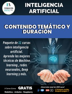 Paquete de 11 cursos
sobre inteligencia
artificial.
Aprende las mejores
técnicas de Machine
learning , redes
neuronales, Deep