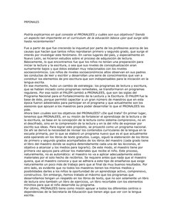 PRPONALES
Podría explicarnos en qué consiste el PRONALEES y cuáles son sus objetivos? Siendo 
un aspecto tan importante en el