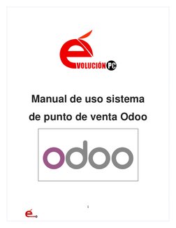 1 
 
 
 
 
 
Manual de uso sistema 
de punto de venta Odoo
 
 
 
