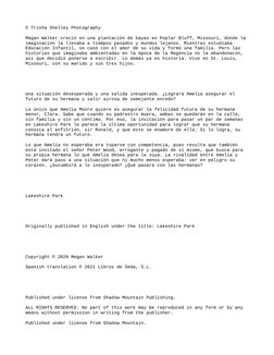 © Trisha Shelley Photography
Megan Walker creció en una plantación de bayas en Poplar Bluff, Missouri, donde la 
imaginación