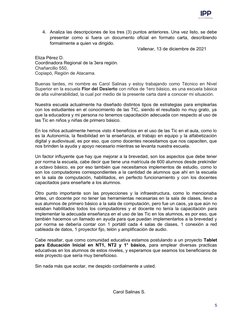 4.
Analiza las descripciones de los tres (3) puntos anteriores. Una vez listo, se debe
presentar  como  si fuera  un  documen