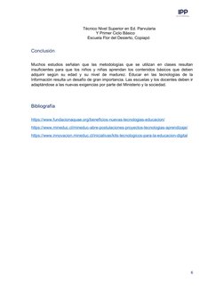 Técnico Nivel Superior en Ed. Parvularia
Y Primer Ciclo Básico
    Escuela Flor del Desierto, Copiapó 
Conclusión
Muchos  est