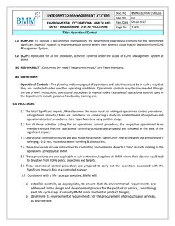 INTEGRATED MANAGEMENT SYSTEM 
Doc. No  
BMM/ EOHSP/-/MR/06 
Rev. No  
00 
 ENVIRONMENTAL, OCCUPATIONAL HEALTH AND 
SAFETY M