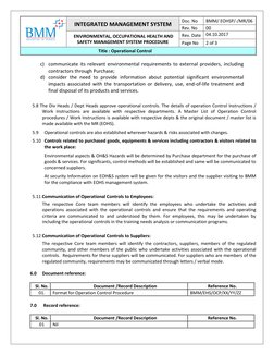 INTEGRATED MANAGEMENT SYSTEM 
Doc. No  
BMM/ EOHSP/-/MR/06 
Rev. No  
00 
 ENVIRONMENTAL, OCCUPATIONAL HEALTH AND 
SAFETY M