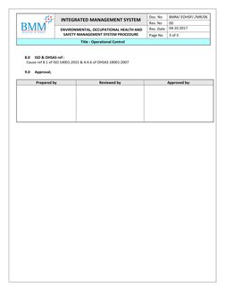 INTEGRATED MANAGEMENT SYSTEM 
Doc. No  
BMM/ EOHSP/-/MR/06 
Rev. No  
00 
 ENVIRONMENTAL, OCCUPATIONAL HEALTH AND 
SAFETY M