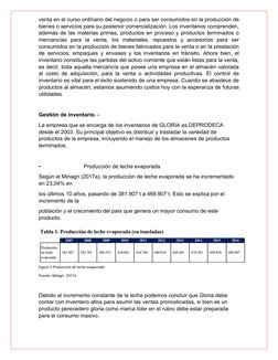 venta en el curso ordinario del negocio o para ser consumidos en la producción de
bienes o servicios para su posterior comerc