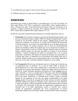 F.- Las Diferencias que surgen si somos sinceros Dios nos las hará entender.
G.- Debemos aferrarnos al avance que ya hemos lo