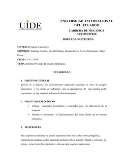UNIVERSIDAD  INTERNACIONAL
DEL  ECUADOR
CARRERA DE MECÁNICA
AUTOMOTRIZ
                JORNADA NOCTURNA
MATERIA: Equipo Camio