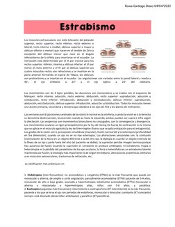 Estrabismo 
Los músculos extraoculares son siete (elevador del párpado 
superior, recto superior, recto inferior, recto exter