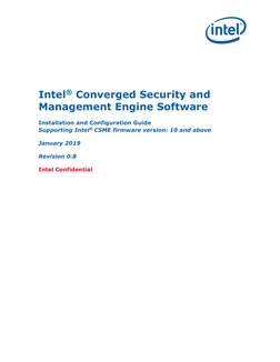 Intel® Converged Security and 
Management Engine Software 
 
Installation and Configuration Guide 
Supporting