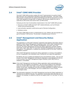 Software Components Overview 
 
 
 
Intel Confidential 
9 
 
2.4 
Intel® CSME WMI Provider  
The Intel® CSME WMI provider e