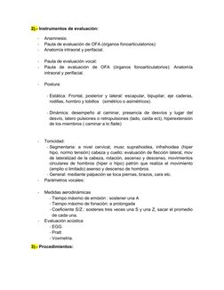 2).- Instrumentos de evaluación: 
-
Anamnesis: 
-
Pauta de evaluación de OFA (órganos fonoarticulatorios):
-
Anatomía intraor