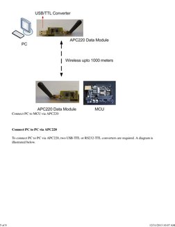 Connect PC to MCU via APC220
Connect PC to PC via APC220
To connect PC to PC via APC220, two USB-TTL or RS232-TTL converters
