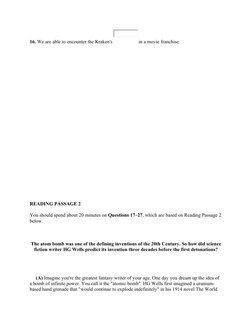 16. We are able to encounter the Kraken's 
in a movie franchise. 
READING PASSAGE 2
You should spend about 20 minutes on Ques