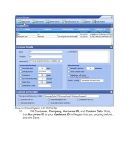 How to Reset Epson L3110 Printer
10.
Fill Customer, Company, Hardware ID, and Custom Data. Note, 
that Hardware ID is your Ha