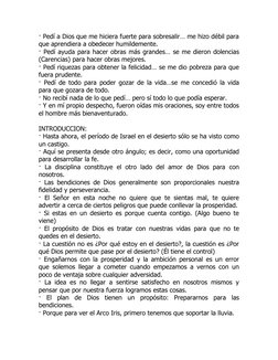 · Pedí a Dios que me hiciera fuerte para sobresalir… me hizo débil para
que aprendiera a obedecer humildemente. 
· Pedí ayuda