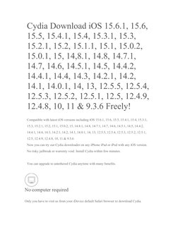 Cydia Download iOS 15.6.1, 15.6, 
15.5, 15.4.1, 15.4, 15.3.1, 15.3, 
15.2.1, 15.2, 15.1.1, 15.1, 15.0.2, 
15.0.1, 15, 14,8.1,