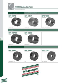 PARTES PARA CLUTCH 
» Clutch Parts 
AMERICAN MOTORS 
BUJE PILOTO PARA CLUTCH 
BPE 1270 
BPE 1417 
BPE 1655 
3 151388 
31 7473