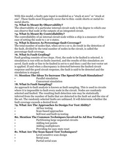 With this model, a faulty gate input is modeled as a “stuck at zero” or “stuck at 
one”. These faults most frequently occur d