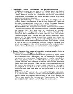 1. Differentiate: "Filipino," "regular priest", and "secularization issue."
-
A Filipino is someone who is a native of the Ph