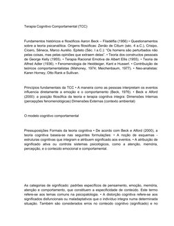 Terapia Cognitivo Comportamental (TCC)
Fundamentos históricos e filosóficos Aaron Beck – Filadélfia (1956) • Questionamentos