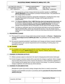SILCOTECH BONNY PRODUCTS (INDIA) PVT. LTD.
AUTOMOTIVE QUALITY
MANAGEMENT SYSTEM
IATF 16949:2016
CHANGE MANAGEMENT
PROCEDURE
(